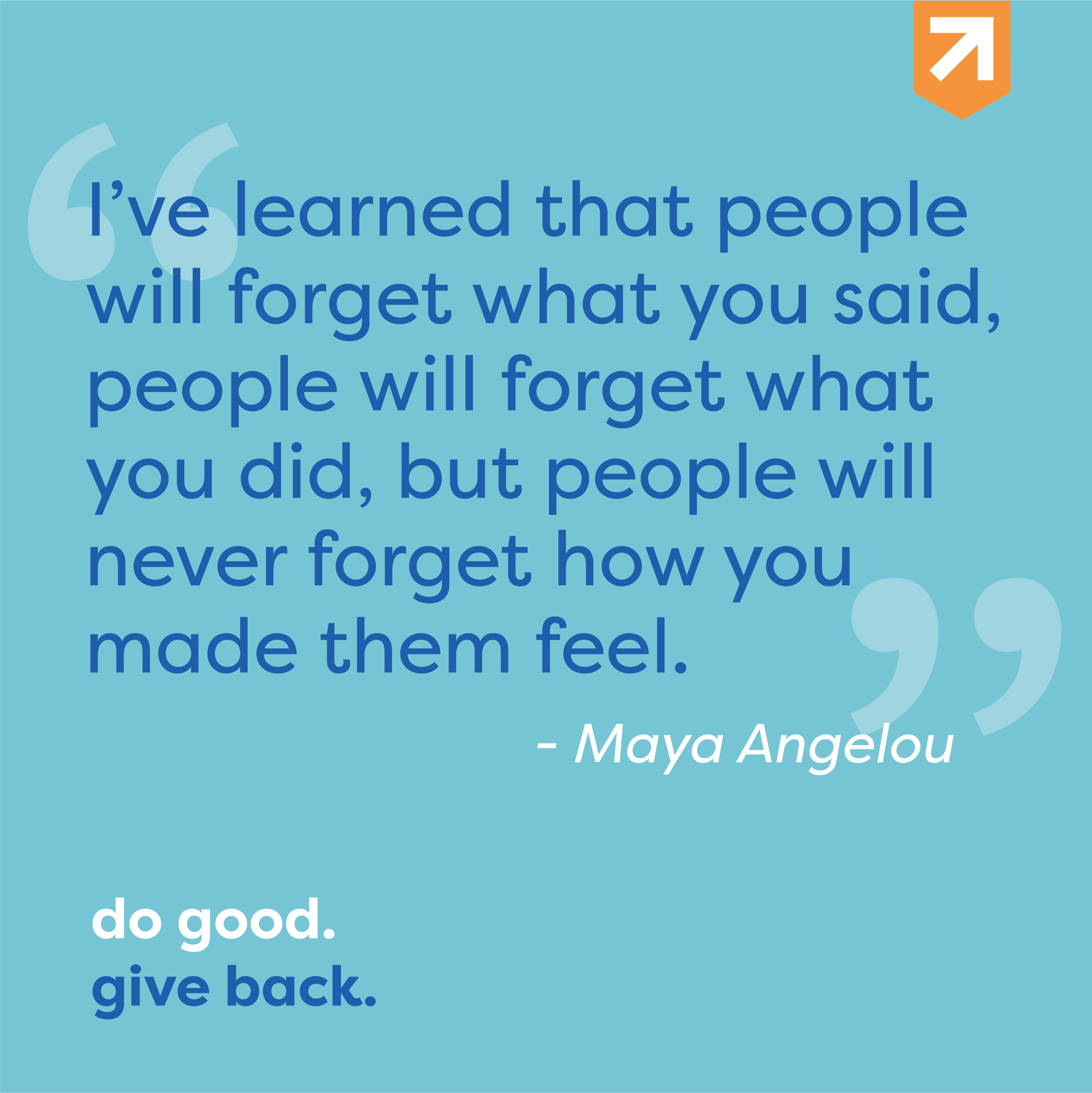 Do good. Give back.